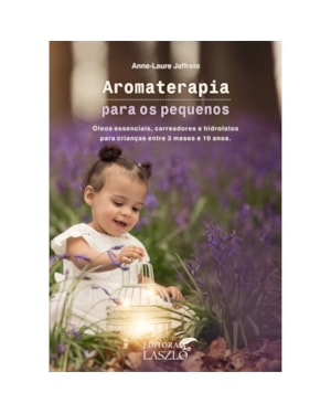 AROMATERAPIA PARA OS PEQUENOS