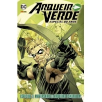 Arqueiro verde - especial aniversário de 80 anos