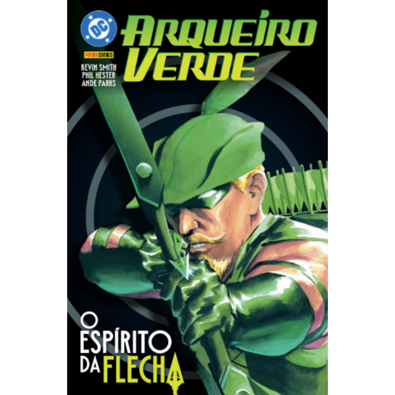 Arqueiro Verde: Espírito Da Flecha
