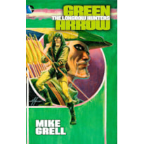 Arqueiro verde por mike grell vol. 01 (omnibus)