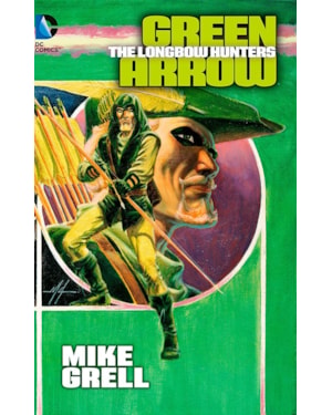 Arqueiro verde por mike grell vol. 01 (omnibus)