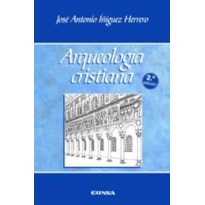 ARQUEOLOGIA CRISTIANA