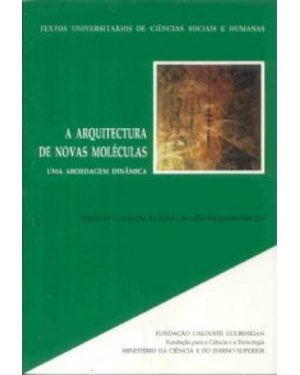 ARQUITECTURA DE NOVAS MOLECULAS, A