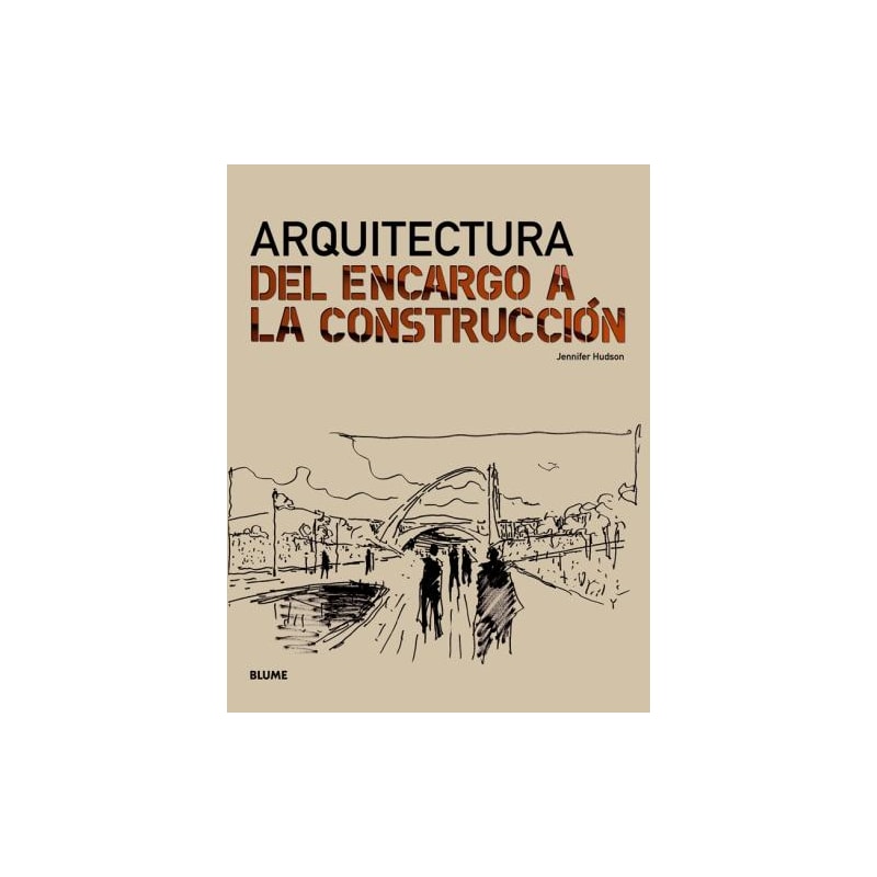 Arquitectura-del encargo a la construcción