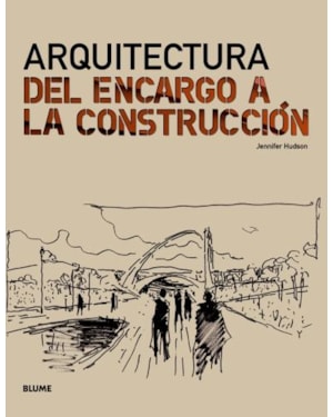Arquitectura-del encargo a la construcción