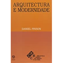 ARQUITECTURA E MODERNIDADE - 1ª