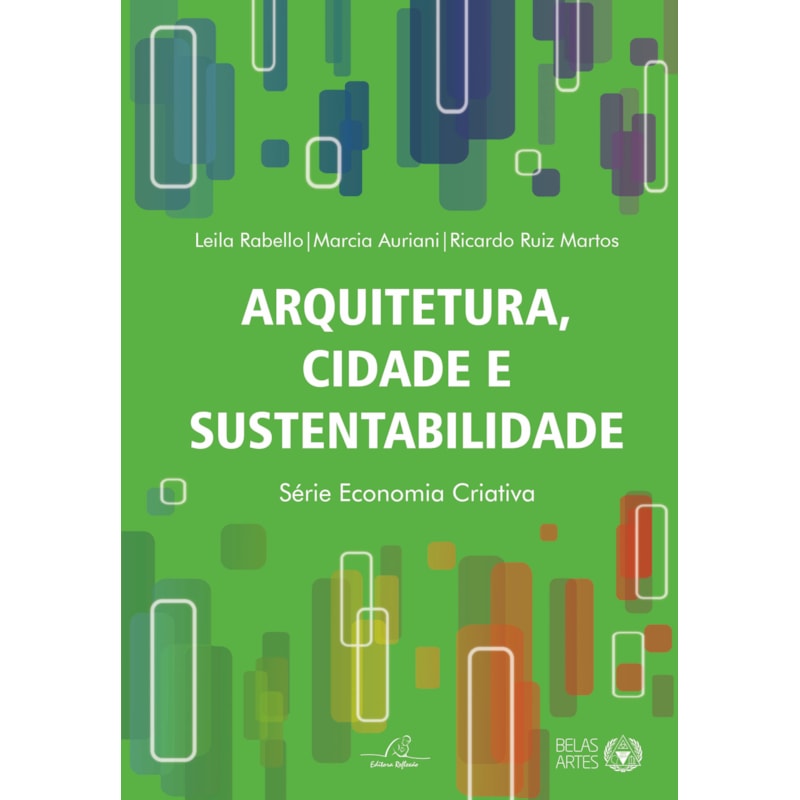 ARQUITETURA, CIDADE E SUSTANTABILIDADE