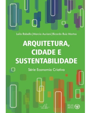 ARQUITETURA, CIDADE E SUSTENTABILIDADE