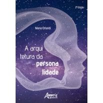 ARQUITETURA DA PERSONALIDADE