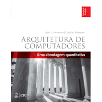 ARQUITETURA DE COMPUTADORES - UMA ABORDAGEM QUANTITATIVA