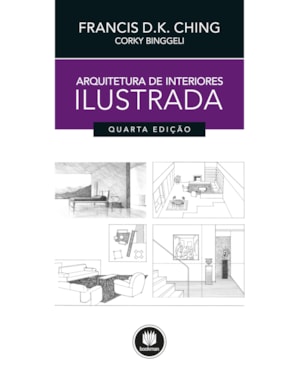 ARQUITETURA DE INTERIORES ILUSTRADA