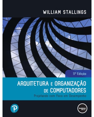 Arquitetura e organização de computadores