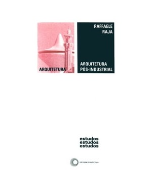 ARQUITETURA PÓS-INDUSTRIAL