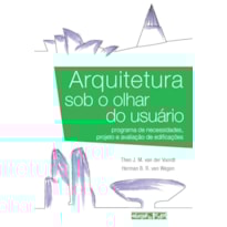 ARQUITETURA SOB O OLHAR DO USUARIO