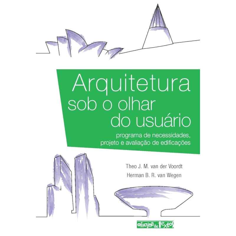 ARQUITETURA SOB O OLHAR DO USUARIO