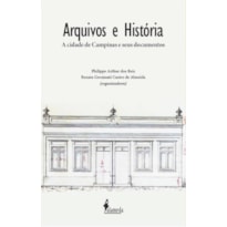 ARQUIVOS E HISTÓRIA