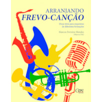 ARRANJANDO FREVO - CANÇÃO