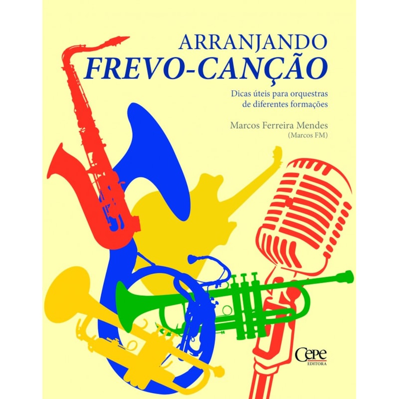 ARRANJANDO FREVO - CANÇÃO