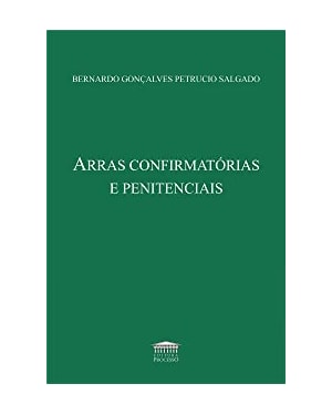 ARRAS CONFIRMATORIAS E PENITENCIAS (SALGADO/PROCES