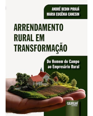 ARRENDAMENTO RURAL EM TRANSFORMAÇÃO