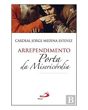 ARREPENDIMENTO - PORTA DA MISERICORDIA