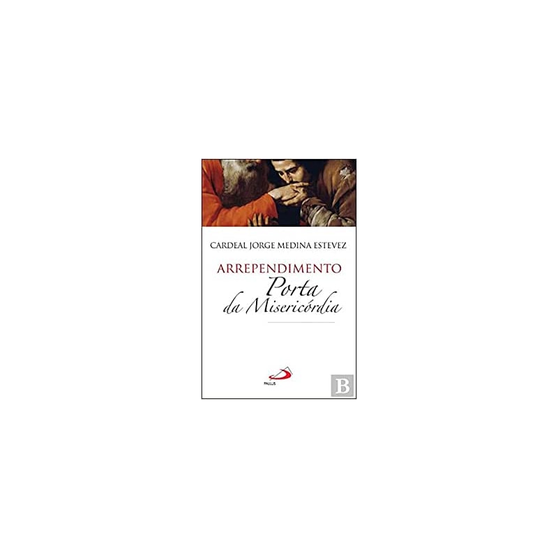 ARREPENDIMENTO - PORTA DA MISERICORDIA