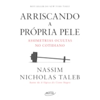 ARRISCANDO A PRÓPRIA PELE: ASSIMETRIAS OCULTAS NO COTIDIANO