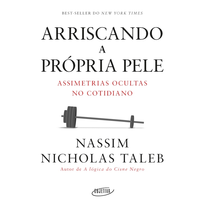 ARRISCANDO A PRÓPRIA PELE: ASSIMETRIAS OCULTAS NO COTIDIANO