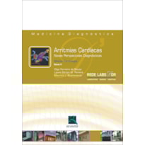 ARRITMIAS CARDÍACAS NOVAS PERSPECTIVAS DIAGNÓSTICOS: MÓDULO CARDIOLOGIA - VOLUME II