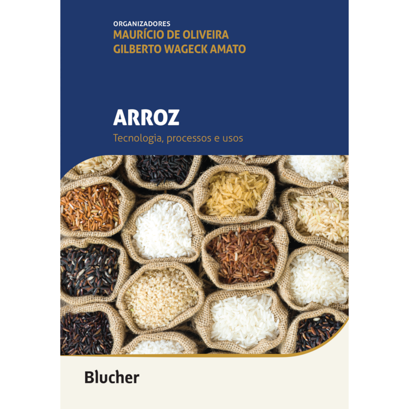 Arroz: tecnologia, processos e usos