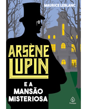 ARSÈNE LUPIN E A MANSÃO MISTERIOSA