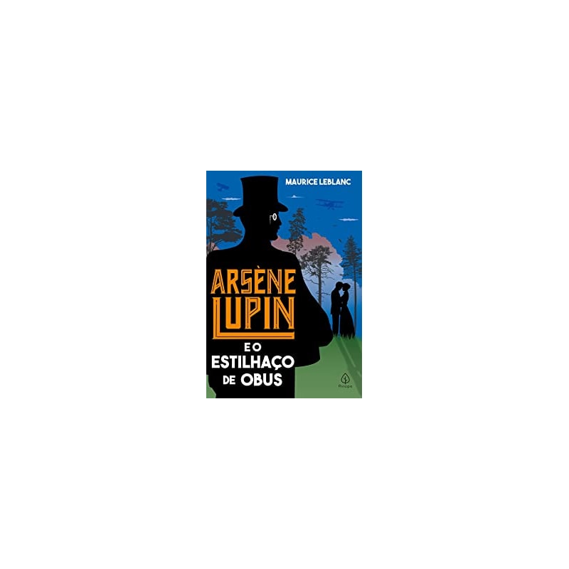 ARSÈNE LUPIN E O ESTILHAÇO DE OBUS