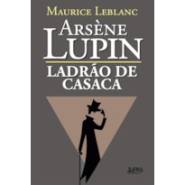 Arsène lupin: ladrão de casaca