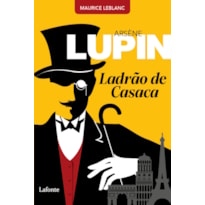 ARSÈNE LUPIN, LADRÃO DE CASACA