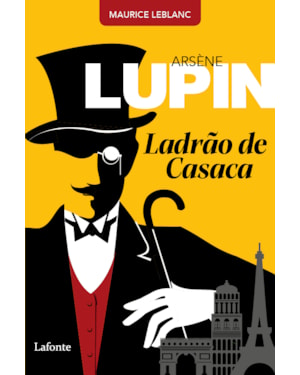 ARSÈNE LUPIN, LADRÃO DE CASACA