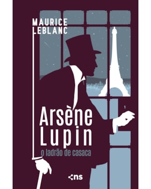 ARSÈNE LUPIN: O LADRÃO DE CASACA