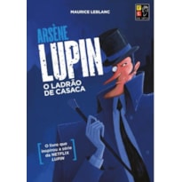 Arsène Lupin - O ladrão de casaca