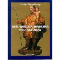 ARTE BARROCA BRASILEIRA PARA CRIANÇAS