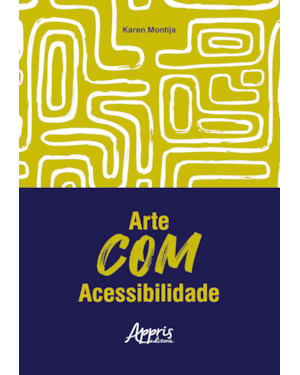 ARTE COM ACESSIBILIDADE