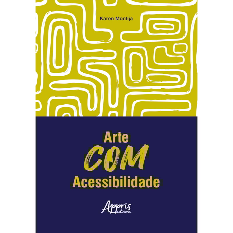 ARTE COM ACESSIBILIDADE