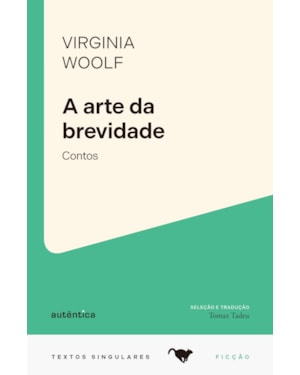 ARTE DA BREVIDADE: CONTOS