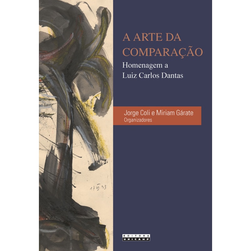 ARTE DA COMPARAÇÃO - HOMENAGEM A LUIZ CARLOS DANTAS, A