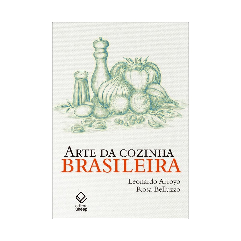 ARTE DA COZINHA BRASILEIRA