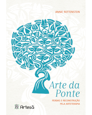 Arte da ponte: Perdas e reconstrução pela arteterapia