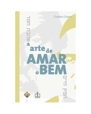 ARTE DE AMAR O BEM, A - 1ª