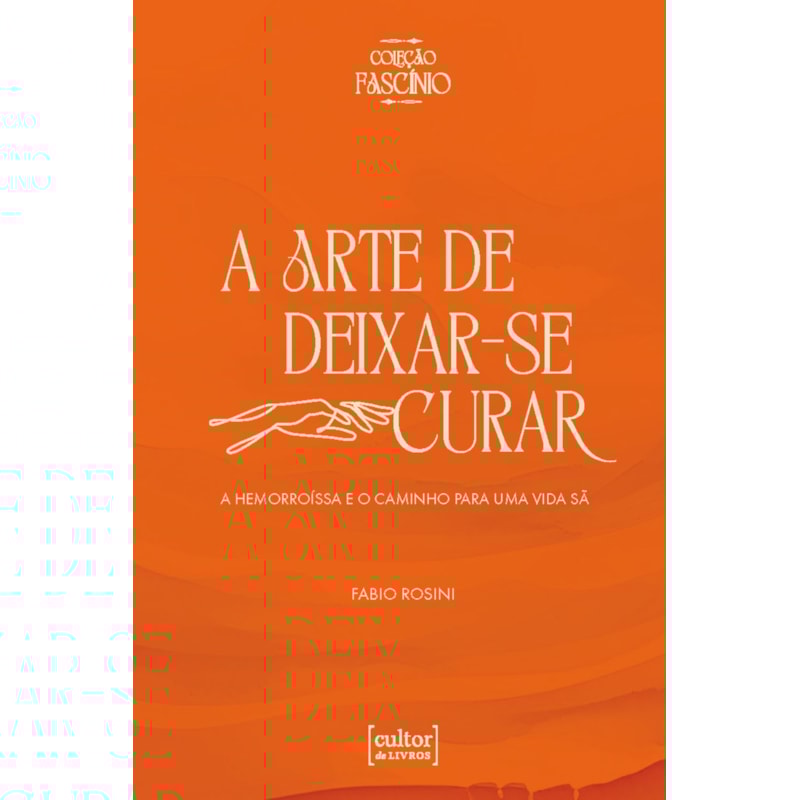 Arte de deixar-se curar