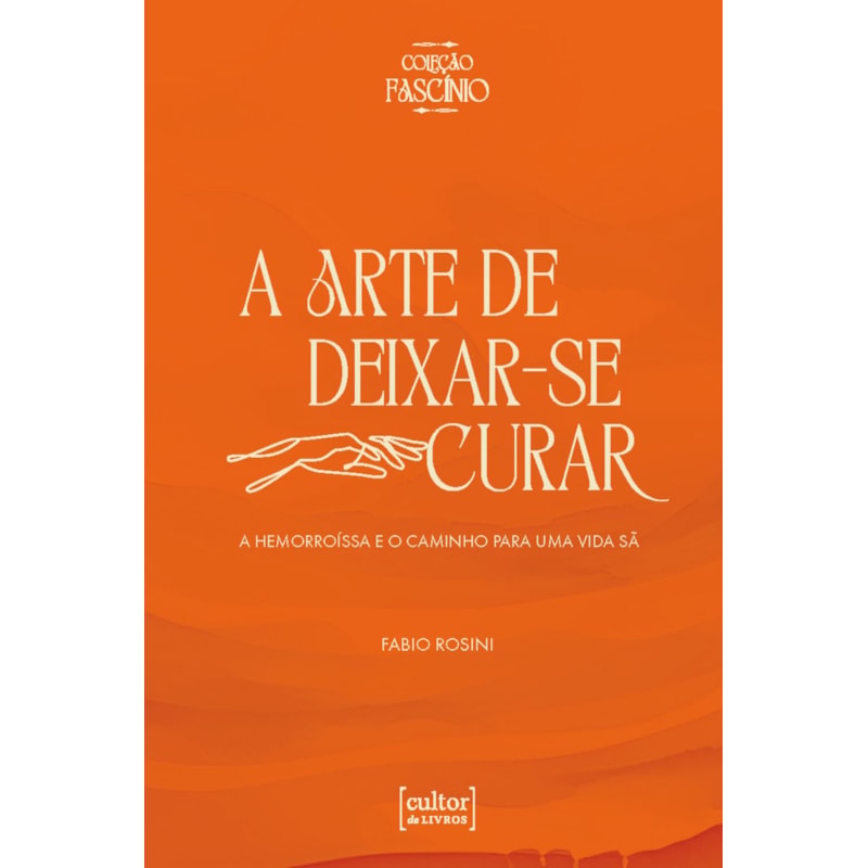 Arte de deixar-se curar