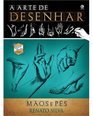 ARTE DE DESENHAR, A - VOL. 7 -  MAOS E PES