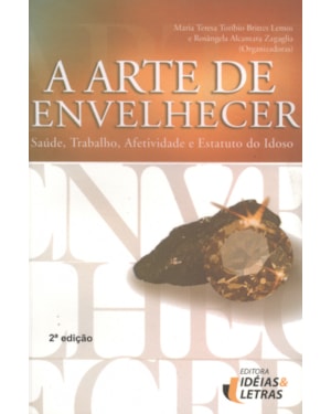 ARTE DE ENVELHECER, A