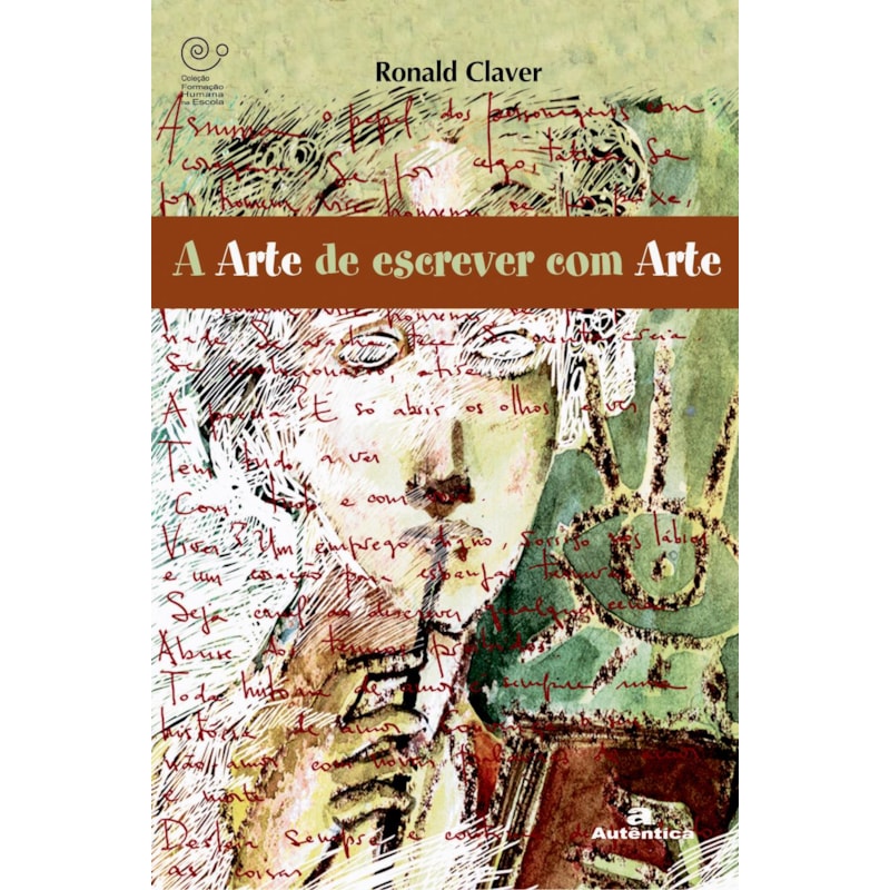 ARTE DE ESCREVER COM ARTE, A